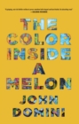 The Color Inside a Melon - Book