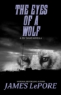 The Eyes of a Wolf : Zev Evans, Book 2 - eBook