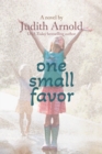 One Small Favor : A Novel - eBook