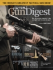Tactical Gun Digest : The World's Greatest Tactical Firearm and Gear Book - Book
