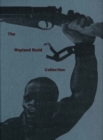 The Wayland Rudd Collection : Exploring Racial Imaginaries in Soviet Visual Culture - Book