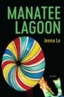 Manatee Lagoon : Poems - eBook