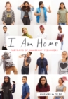 I Am At Home : Portraits of Immigrant Teenagers - Book