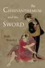 The Chrysanthemum and the Sword : Patterns of Japanese Culture - Book