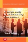 A Simple Guide to Understanding Compressors - eBook