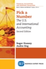 Pick a Number, Second Edition : The U.S. and International Accounting - eBook