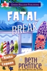 Fatal Break - eBook