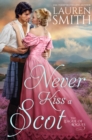 Never Kiss a Scot - eBook