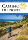 Camino del Norte : Irun to Santiago along Spain's Northern Coast - Book