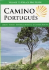 Camino Portugues : Lisbon, Porto, Santiago: Coastal & Central Routes - Book