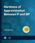 Hardness of Approximation Between P and NP - Book