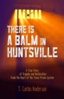 There Is a Balm in Huntsville - eBook