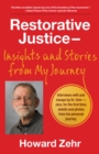 Restorative Justice: Insights and Stories from My Journey - Book