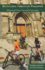 Bicycling Through Paradise : Historical Rides Around Cincinnati - eBook