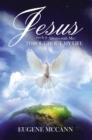 Jesus Was & Is Always with Me : Throughout My Life - eBook