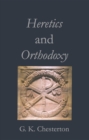 Heretics and Orthodoxy - eBook