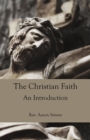 The Christian Faith : An Introduction - eBook