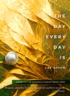 The Day Every Day Is - eBook