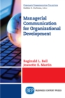 Managerial Communication for Organizational Development - eBook