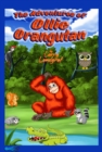 The Adventures of Ollie Orangutan - eBook