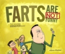 Farts Are NOT Funny... This is a Serious Book - Book