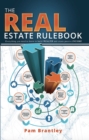 The Real Estate Rule Book : Everything you need to know to build wealth and create passive income - eBook
