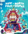 How the North Pole Works - Book