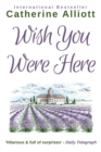 Wish You Were Here - eBook