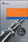 Audit and Accounting Guide Depository and Lending Institutions : Banks and Savings Institutions, Credit Unions, Finance Companies, and Mortgage Companies 2019 - eBook