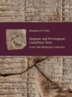 Sargonic and Pre-Sargonic Cuneiform Texts in the Yale Babylonian Collection - Book