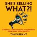 She's Selling What?! - eAudiobook