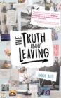 The Truth About Leaving - eBook