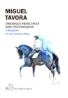Dressage Principles and Techniques : A blueprint for the serious rider - eBook