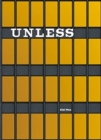 Unless : The Seagram Building Construction Ecology - Book