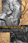 First and Wildest : The Gila Wilderness at 100 - eBook