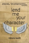 Lend Me Your Character - eBook