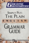 Simply Put: The Plain English Grammar Guide - eBook