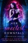 Her Sweetest Downfall : A New Adult Paranormal Romance Novella - Book