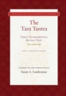 The Tara Tantra : Tara's Fundamental Ritual Text. Tara-Mula-Kalpa - Book