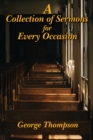 A Collection of Sermons for Every Occasion - eBook