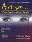 Autism: What Does It Mean to Me? : A Workbook Explaining Self Awareness and Life Lessons to the Child or Youth with High Functioning Autism or Aspergers - eBook