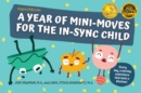 A Year of Mini-Moves for the In-Sync Child - eBook