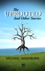 Uprooted and Other Stories - eBook