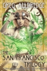 The San Francisco Trilogy : A Helena Brandywine Adventure - eBook