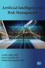 Artificial Intelligence for Risk Management - eBook