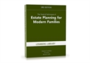 The Tools & Techniques of Estate Planning for Modern Families, 3rd Edition - eBook
