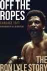 Off The Ropes : The Ron Lyle Story - Book