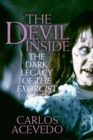 The Devil Inside : Fifty Terrifying Years of the Excorcist - Book