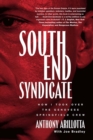 South End Syndicate : How I Took Over the Genovese Springfield - Book