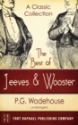 The Best of Jeeves and Wooster - A Classic Collection (Unabridged) - eBook